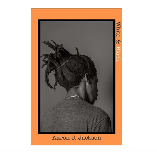 White & Black Photo-book Release by Aaron J. Jackson